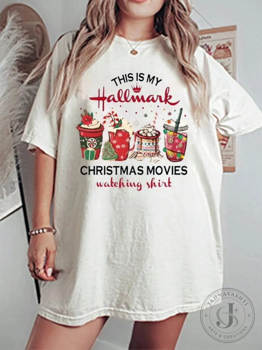 Hallmark Christmas Movies Watching Shirt Festive Holiday Season T-Shirt